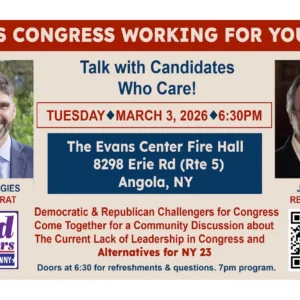 Flyer for a community event on March 3, 2026, with congressional candidates Aaron Gies and Jim King, detailing location, time, and discussion topics for NY 23 in Angola, NY.